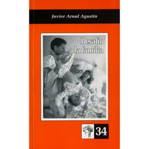 Desafío a la familia
