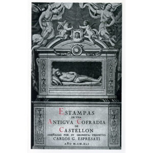 Estampas de una antigua Cofradía de Castellón