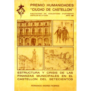 Estructura y crisis de las finanzas municipales en el Castellón del setecientos