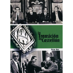 La transición en Castellón