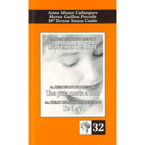 La Venus i el lliri / Una puta morta a trets / De 6 a 7