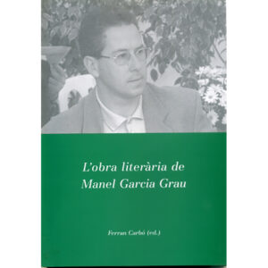 L'obra literària de Manel Garcia Grau