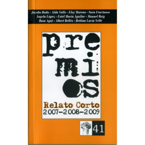 Premios relato corto 2007-2008-2009