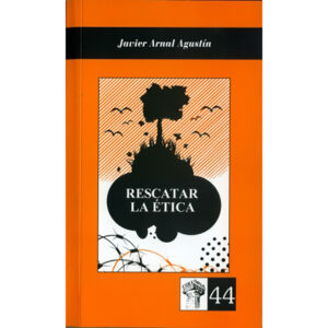 Rescatar la ética