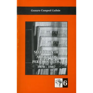 Selección de artículos periodísticos 1978-1987