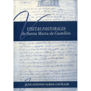 Visitas pastorales de Santa María de Castellón
