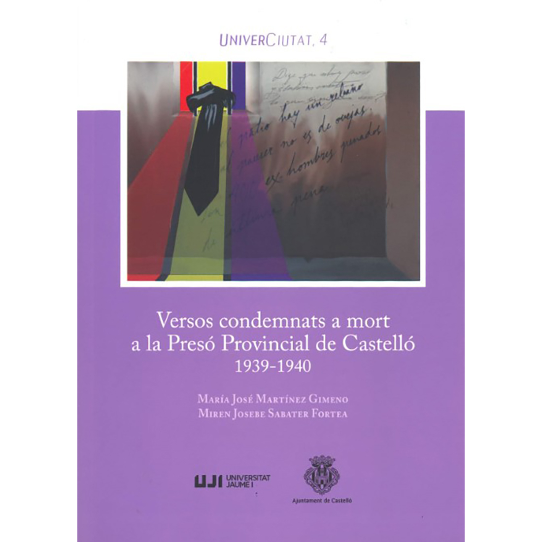 Versos condemnats a mort a la Presó Provincial de Castelló : 1939-1940