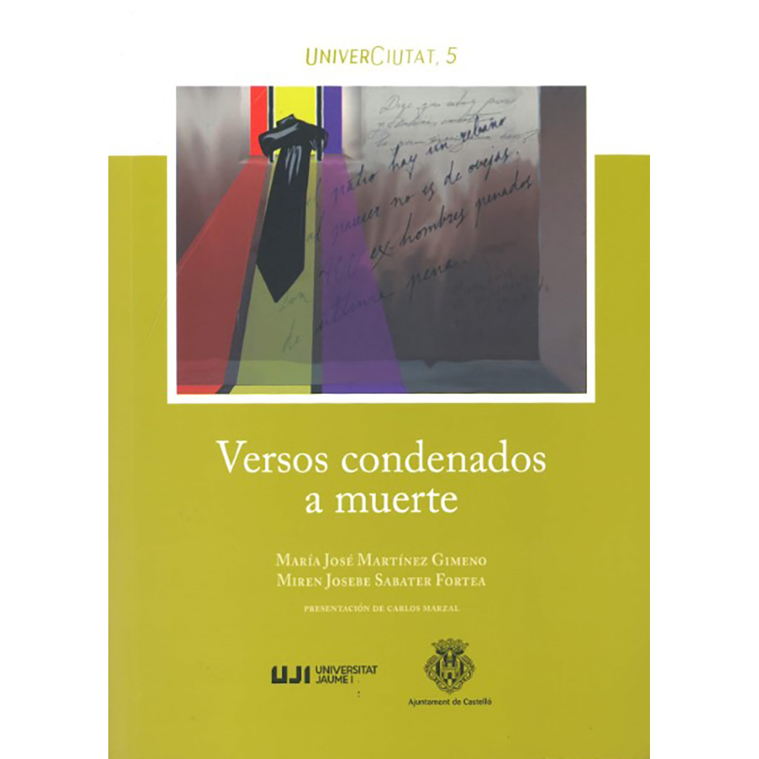 Versos condenados a muerte en la Prisión Provincial de Castelló : 1939-1940